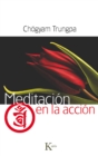 Meditacion en la accion - eBook