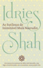 As Sutilezas Do Inimitavel Mula Nasrudin - eBook