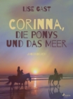 Corinna, die Ponys und das Meer - eBook