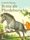 Britta als Pferdebursche - eBook