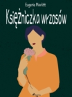 Ksiezniczka wrzosow - eBook