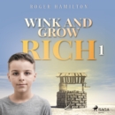 Wink and Grow Rich 1 - eAudiobook