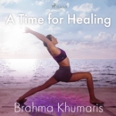 A Time for Healing - eAudiobook