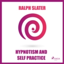 Hypnotism and Self Practice - eAudiobook