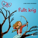 K for Klara 6 - Fullt krig - eAudiobook