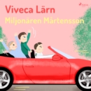 Miljonaren Martensson - eAudiobook