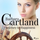 Journey to Happiness (Barbara Cartland's Pink Collection 28) - eAudiobook