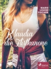 Klaudia die Flirtkanone - eBook