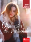 Olga, Star der Parkschule - eBook