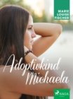 Adoptivkind Michaela - eBook