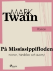 Pa Mississippifloden - eAudiobook
