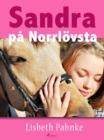 Sandra pa Norrlovsta - eBook