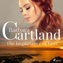 The Importance of Love (Barbara Cartland's Pink Collection 38) - eAudiobook