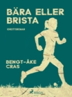 Bara eller brista - eBook