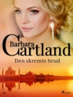 Den skremte brud - eBook