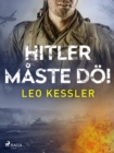 Hitler maste do! - eBook