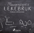 Missionaren i Lekebruk - eAudiobook