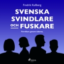 Svenska svindlare och fuskare - eAudiobook