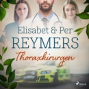 Thoraxkirurgen - eAudiobook
