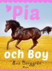 Pia och Boy - eBook