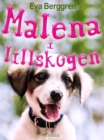 Malena i Lillskogen - eBook