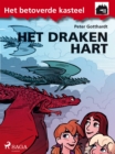 Het betoverde kasteel 10 - Het Draken Hart - eBook