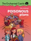The Enchanted Castle 4 - Poisonous Plans - eBook