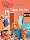 K for Kara 16 - Totally Perfect - eBook