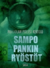 Sampo Pankin ryostot - eBook