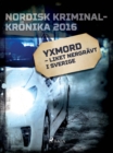 Yxmord - liket nergravt i Sverige - eBook