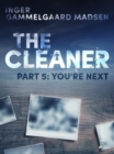 The Cleaner 5: You're Next - eBook