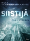 Siistija 2: Hyppays - eBook