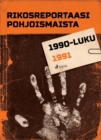 Rikosreportaasi Pohjoismaista 1991 - eBook