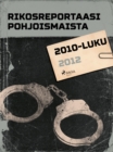 Rikosreportaasi Pohjoismaista 2012 - eBook
