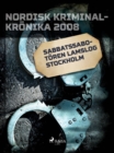 Sabbatssabotoren lamslog Stockholm - eBook