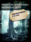 Knarkfabrik i O-vik - eBook