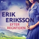 Efter regntiden - eAudiobook