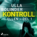 Kontroll - Ellen - del 1 - eAudiobook