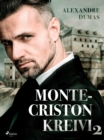 Monte-Criston kreivi 2 - eBook