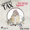 Kommissarie Tax: Den luriga hyenan - eAudiobook