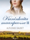 Kuninkaita maanpaossa II - eBook