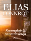 Suomalaisia sananlaskuja - eBook