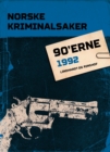 Norske Kriminalsaker 1992 - eBook