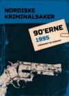Nordiske Kriminalsaker 1995 - eBook