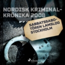 Sabbatssabotoren lamslog Stockholm - eAudiobook