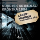 Lasermannen - en mansklig gata - eAudiobook