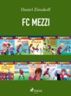 FC Mezzi 1-10 - eBook