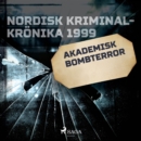 Akademisk bombterror - eAudiobook