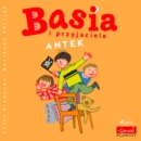 Basia i przyjaciele - Antek - eAudiobook