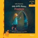 Gdy pada deszcz - Przejscie - eAudiobook